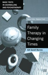 book Family Therapy in Changing Times