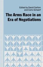 book The Arms Race in an Era of Negotiations