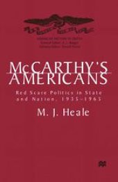 book McCarthy’s Americans: Red Scare Politics in State and Nation, 1935–1965