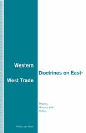 book Western Doctrines on East-West Trade: Theory, History and Policy