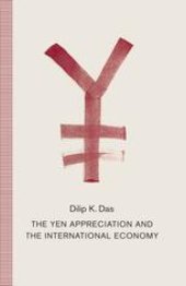 book The Yen Appreciation and the International Economy