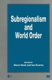 book Subregionalism and World Order