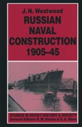 book Russian Naval Construction, 1905–45