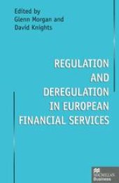 book Regulation and Deregulation in European Financial Services