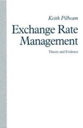 book Exchange Rate Management: Theory and Evidence: The UK Experience