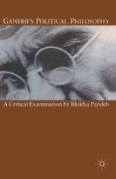 book Gandhi’s Political Philosophy: A Critical Examination