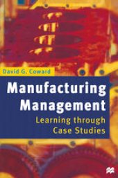 book Manufacturing Management: Learning through Case Studies