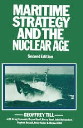 book Maritime Strategy and the Nuclear Age