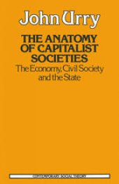 book The Anatomy of Capitalist Societies: The Economy, Civil Society and the State