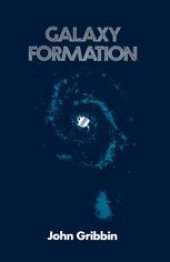 book Galaxy Formation: A Personal View