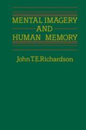 book Mental Imagery and Human Memory