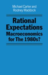 book Rational Expectations: Macroeconomics for the 1980s?