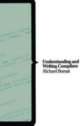 book Understanding and Writing Compilers: A do-it-yourself guide