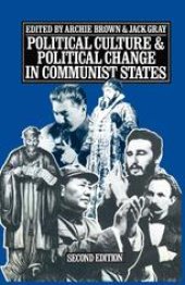 book Political Culture and Political Change in Communist States