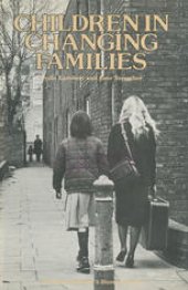 book Children in Changing Families: A Study of Adoption and Illegitimacy