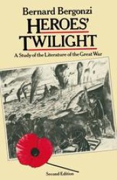 book Heroes’ Twilight: a Study of the Literature of the Great War