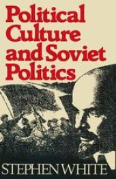 book Political Culture and Soviet Politics