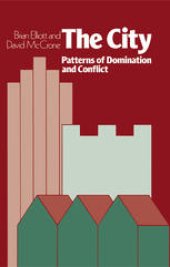 book The City: Patterns of domination and conflict