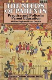 book The Needs of Parents: Practice and Policy in Parent Education