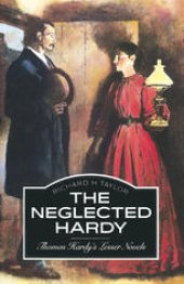 book The Neglected Hardy: Thomas Hardy’s Lesser Novels