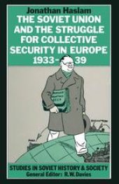 book The Soviet Union and the Struggle for Collective Security in Europe, 1933–39