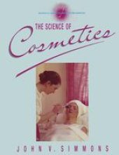 book Science and the Beauty Business: Volume 1: The Science of Cosmetics