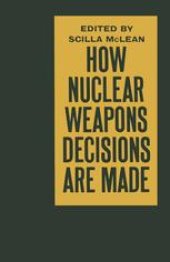 book How Nuclear Weapons Decisions are Made