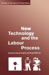 book New Technology and the Labour Process