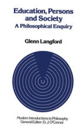 book Education, Persons and Society: A Philosophical Enquiry