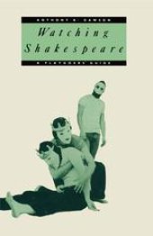 book Watching Shakespeare: A Playgoers’ Guide