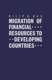 book Migration of Financial Resources to Developing Countries