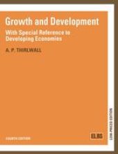 book Growth and Development: With Special Reference to Developing Economies