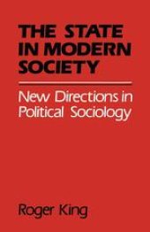 book The State in Modern Society: New Directions in Political Sociology