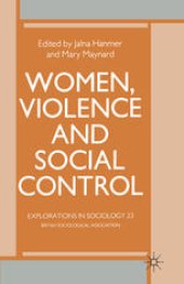 book Women, Violence and Social Control