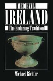 book Medieval Ireland: The Enduring Tradition