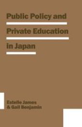 book Public Policy and Private Education in Japan