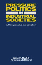 book Pressure Politics in Industrial Societies: A comparative introduction