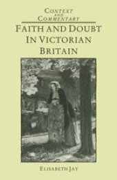 book Faith and Doubt in Victorian Britain