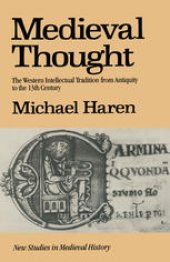 book Medieval Thought: The Western Intellectual Tradition from Antiquity to the Thirteenth Century