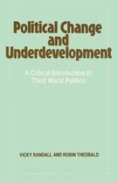 book Political Change and Underdevelopment: A Critical Introduction to Third World Politics