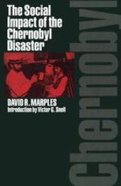 book The Social Impact of the Chernobyl Disaster