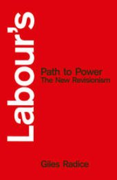 book Labour’s Path to Power: The New Revisionism