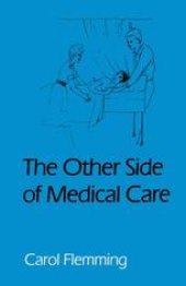 book The Other Side of Medical Care