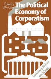 book The Political Economy of Corporatism