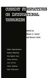 book Current Perspectives on International Terrorism