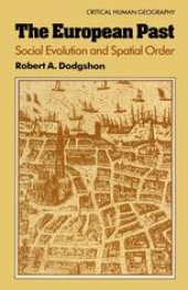 book The European Past: Social Evolution and Spatial Order