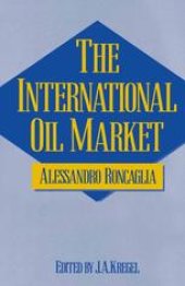 book The International Oil Market: A Case of Trilateral Oligopoly