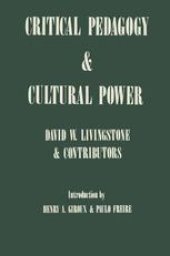 book Critical Pedagogy and Cultural Power