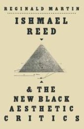 book Ishmael Reed and the New Black Aesthetic Critics