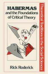 book Habermas and the Foundations of Critical Theory